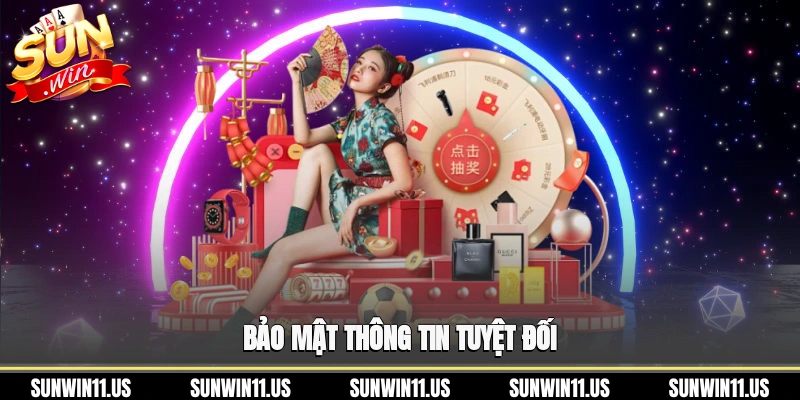 Bảo mật thông tin tuyệt đối