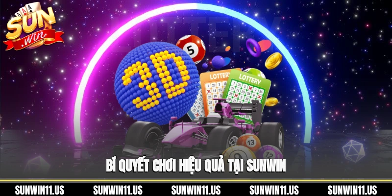 Bí quyết chơi hiệu quả tại Sunwin