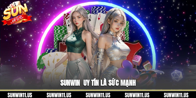 SunWin - uy tín là sức mạnh